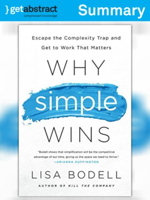 cover image of Why Simple Wins (Summary)